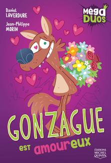 Gonzague est amoureux