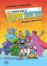 L'école des superhéros 1