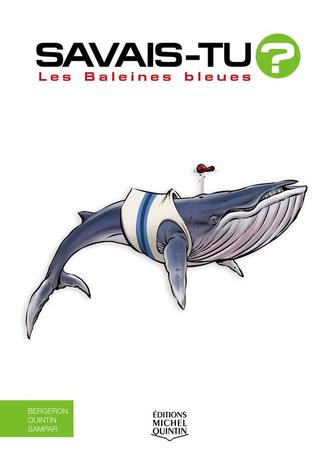 Les Baleines bleues - En couleurs