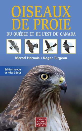 Oiseaux de proie du Québec et de l'est du Canada (souple)