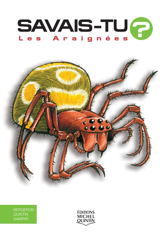 Les Araignées - En couleurs