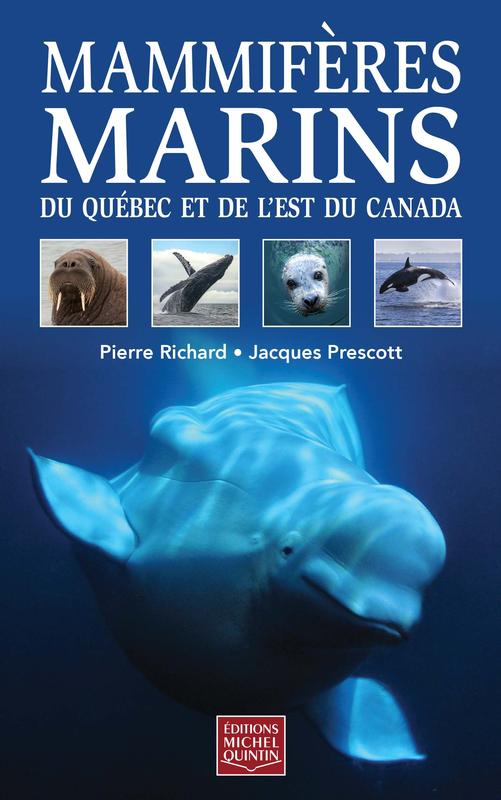 Mammifères marins du Québec et de l'est du Canada (souple)