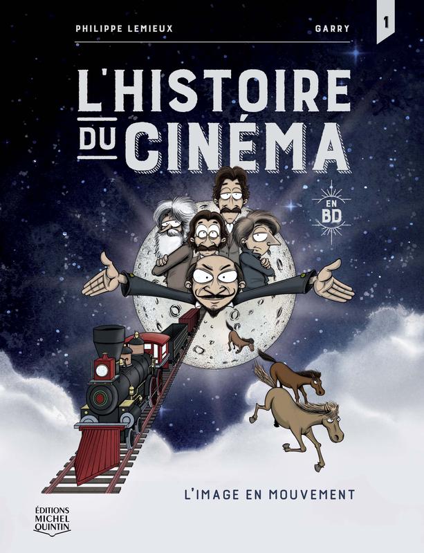 L'histoire du cinéma en BD 1