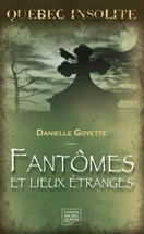 Fantômes et lieux étranges