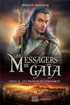 Les messagers de Gaïa 4