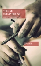 Vous ne survivrez pas!